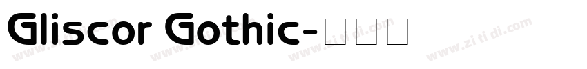 Gliscor Gothic字体转换